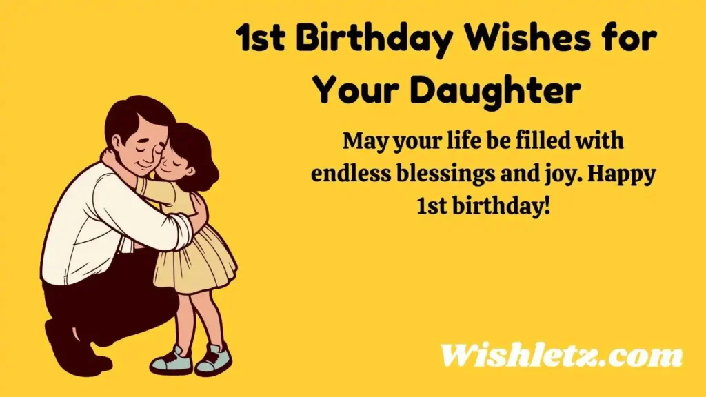 1st Birthday Wishes for Your Daughter