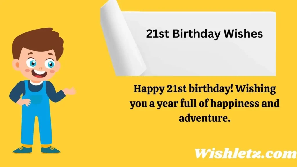 21st Birthday Wishes