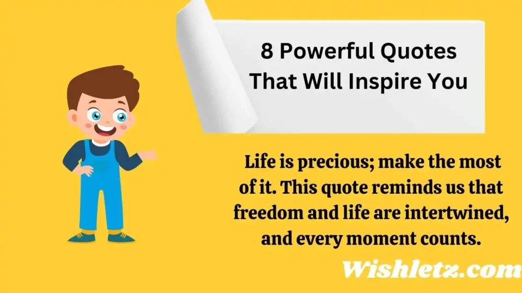 8 Powerful Quotes That Will Inspire You