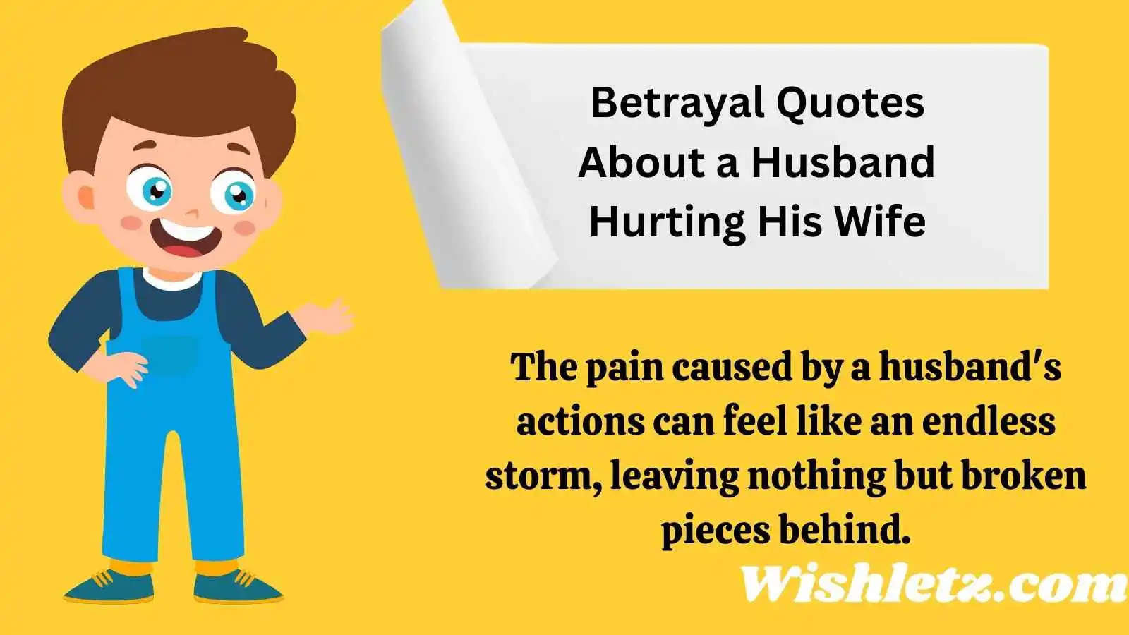 Betrayal Quotes About a Husband Hurting His Wife