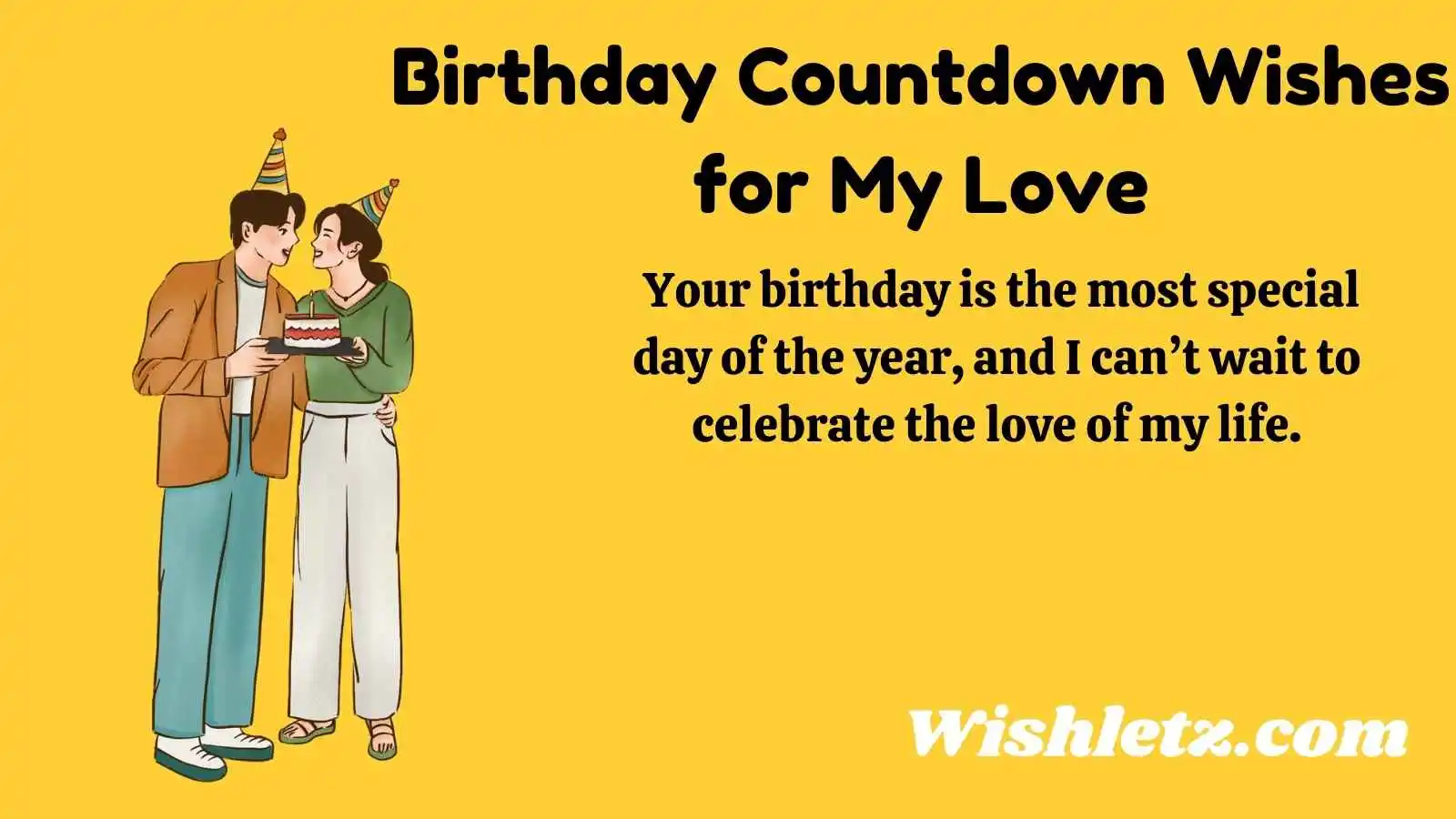 Birthday Countdown Wishes for My Love