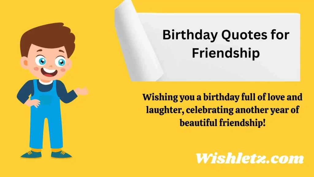Birthday Quotes for Friendship