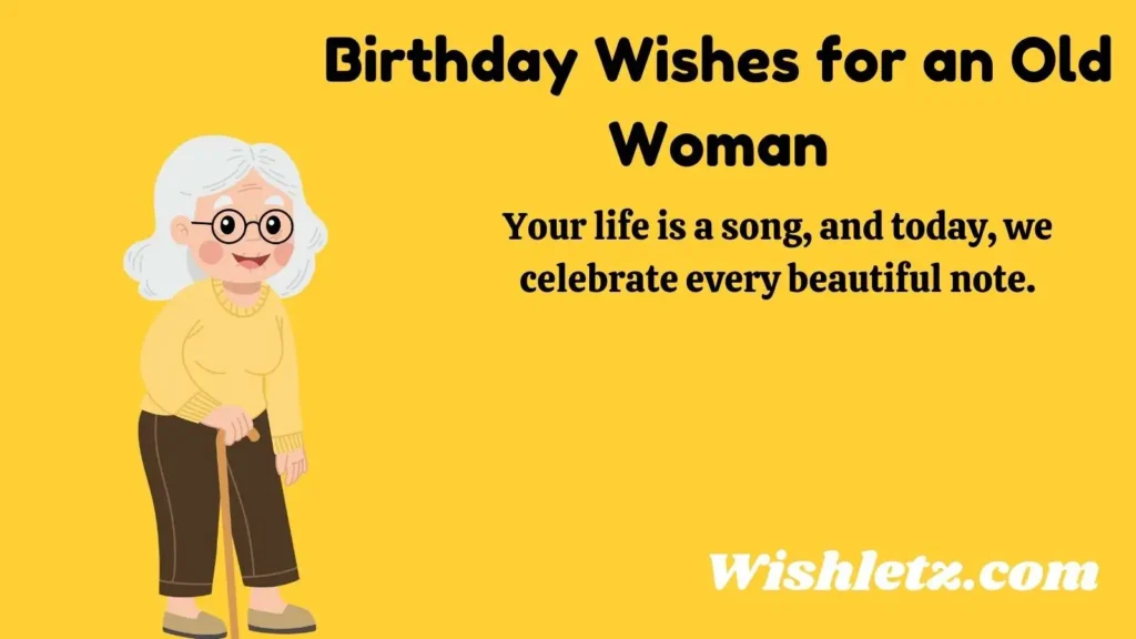 Birthday Wishes for an Old Woman