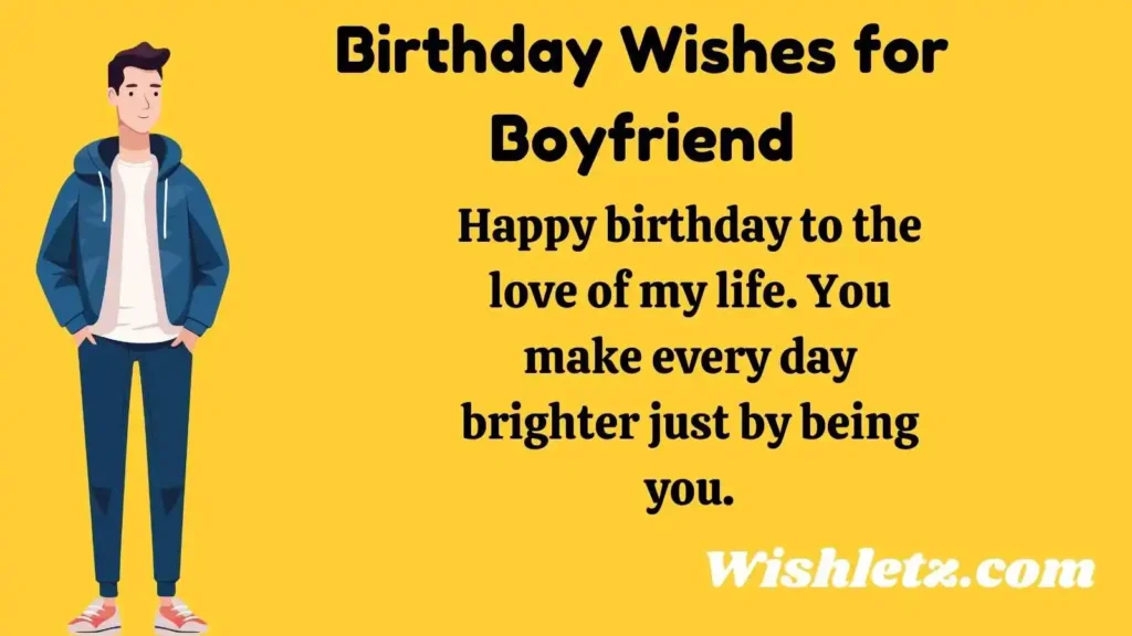 Birthday Wishes for Boyfriend