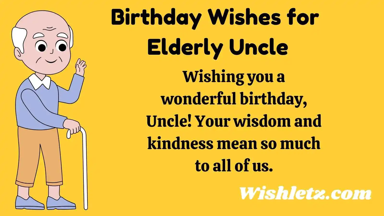 Birthday Wishes for Elderly Uncle