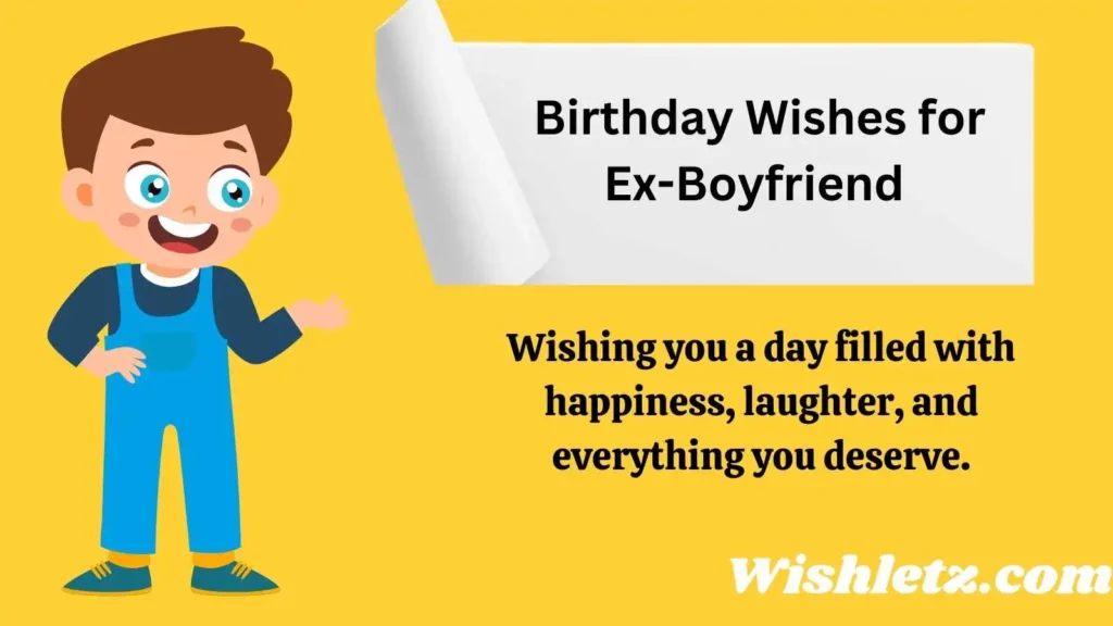 Birthday Wishes for Ex-Boyfriend