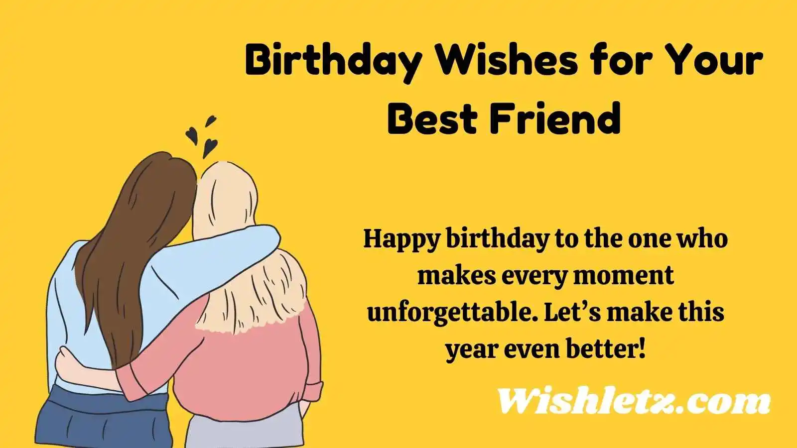 Birthday Wishes for Your Best Friend