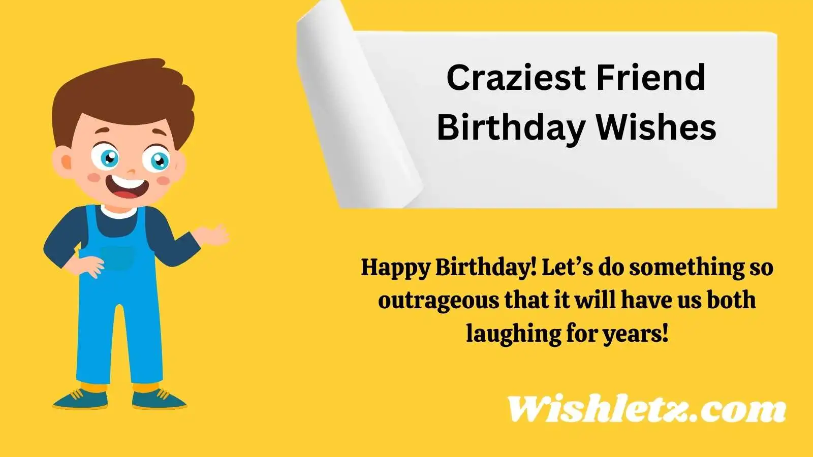 Craziest Friend Birthday Wishes