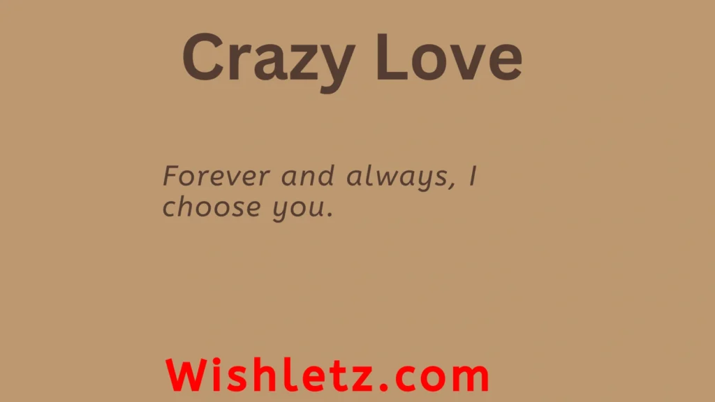 Crazy Love