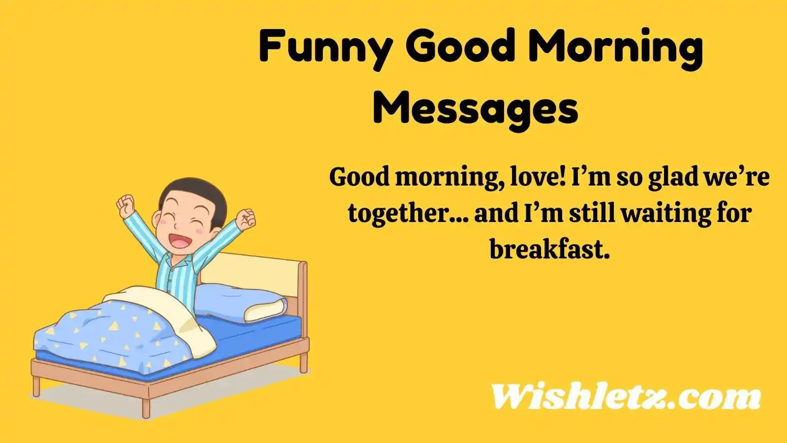 Funny Good Morning Messages