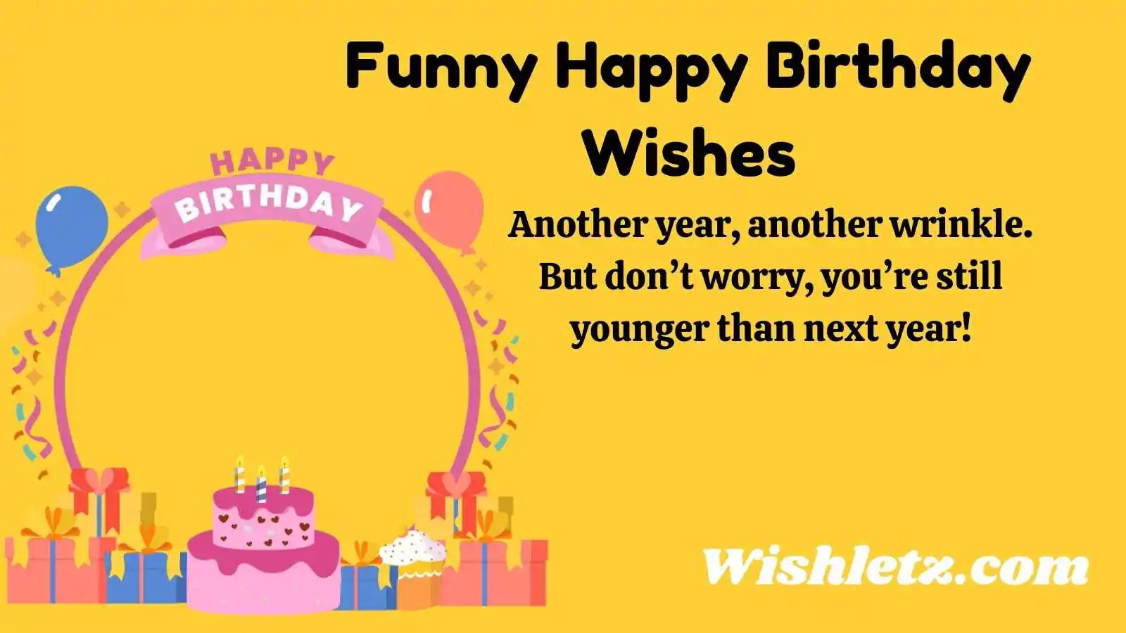 Funny Happy Birthday Wishes