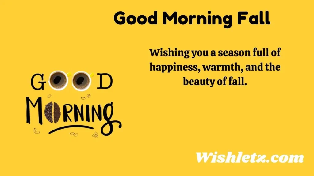 Good Morning Fall