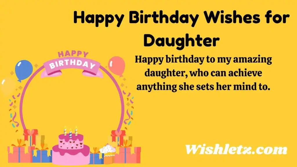 Happy Birthday Wishes for Daughter