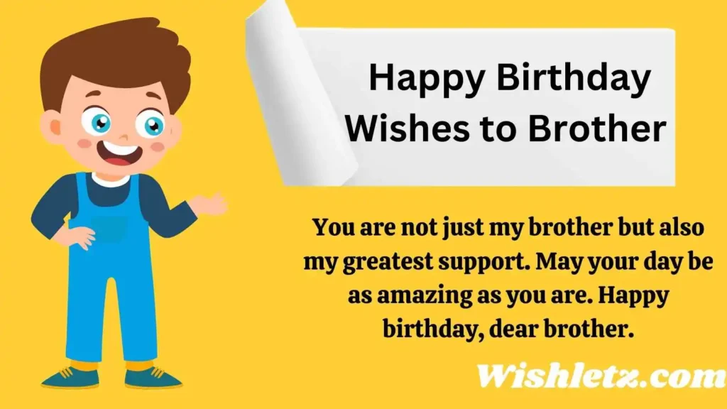 Happy Birthday Wishes to Brother