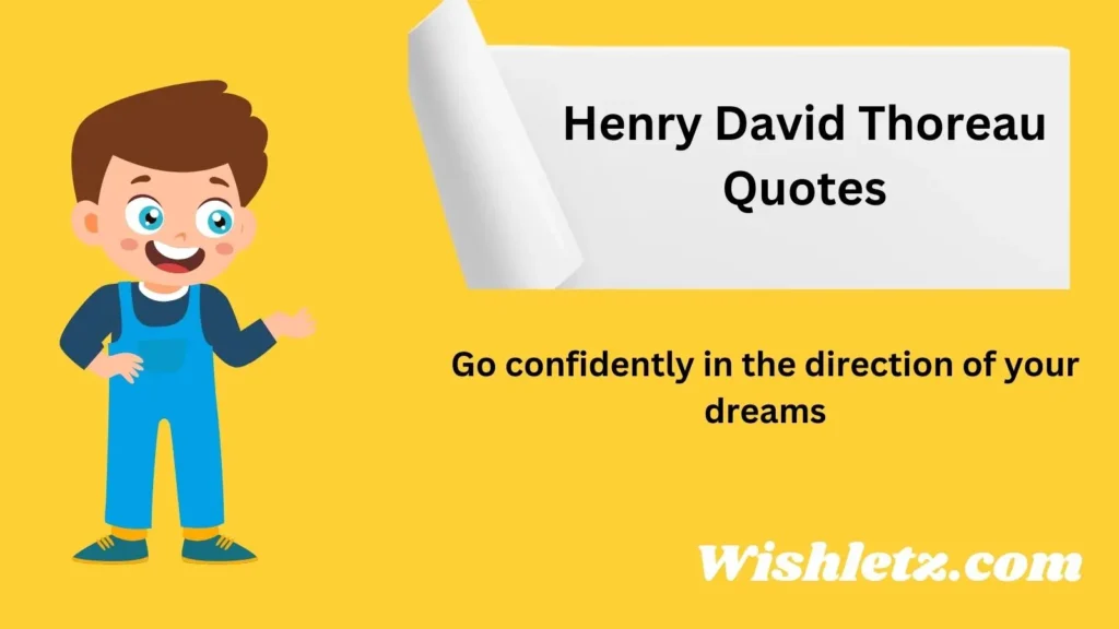 Henry David Thoreau Quotes