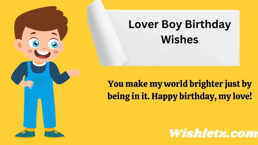 Lover Boy Birthday Wishes