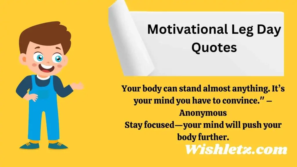 Motivational Leg Day Quotes