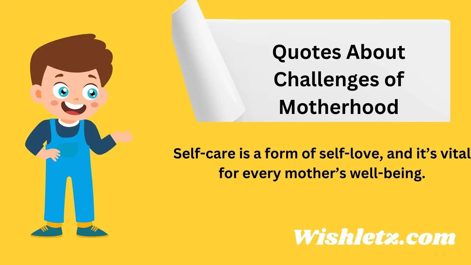 Quotes About Challenges of Motherhood