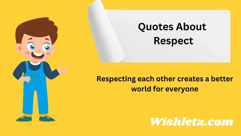Quotes About Respect