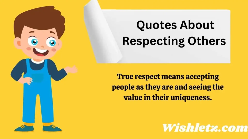 Quotes About Respecting Others