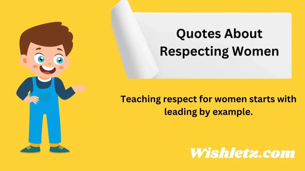 Quotes About Respecting Women