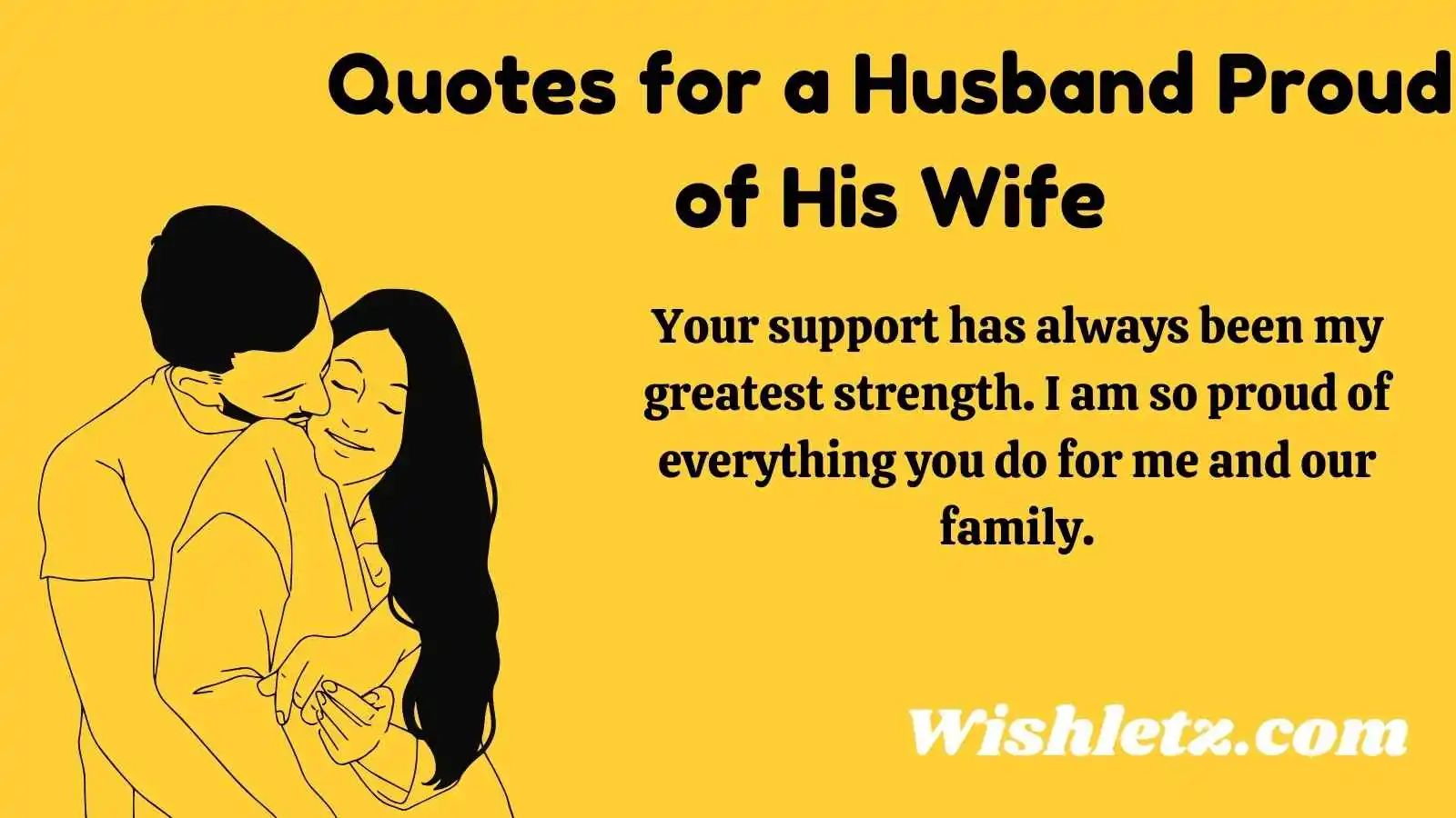 Quotes for a Husband Proud of His Wife