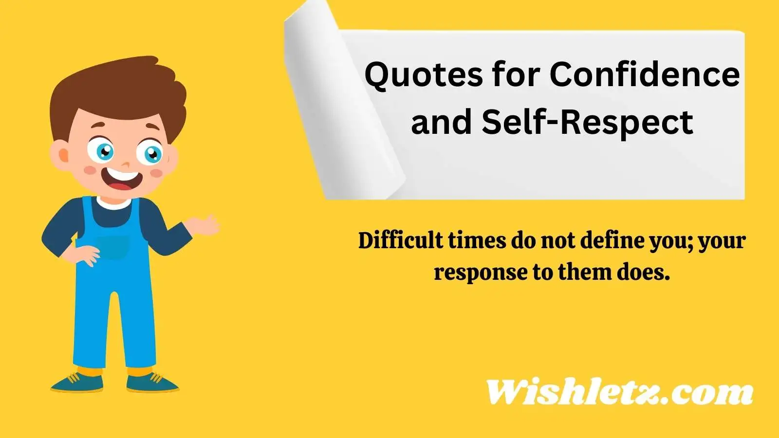 Quotes for Confidence and Self-Respect