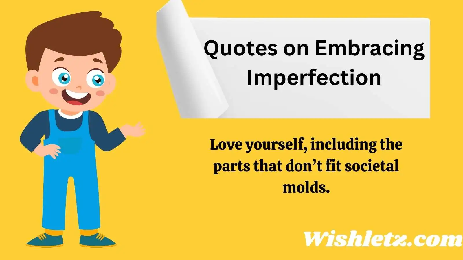 Quotes on Embracing Imperfection