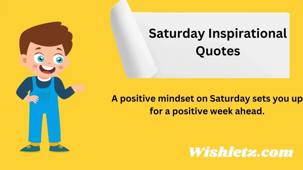 Saturday Inspirational Quotes