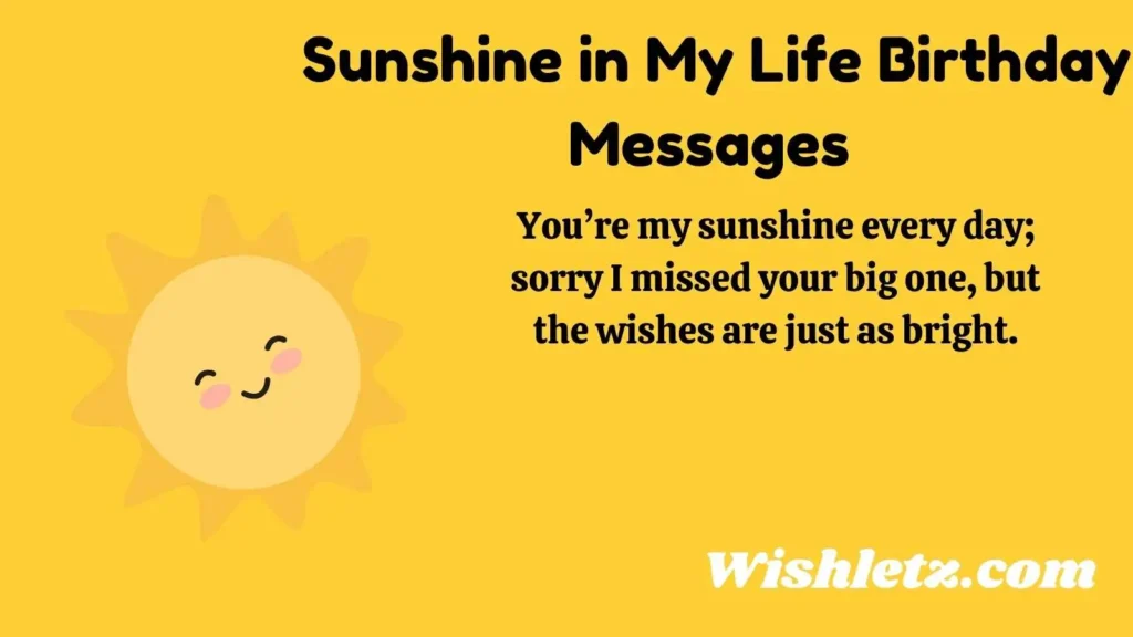 Sunshine in My Life Birthday Messages