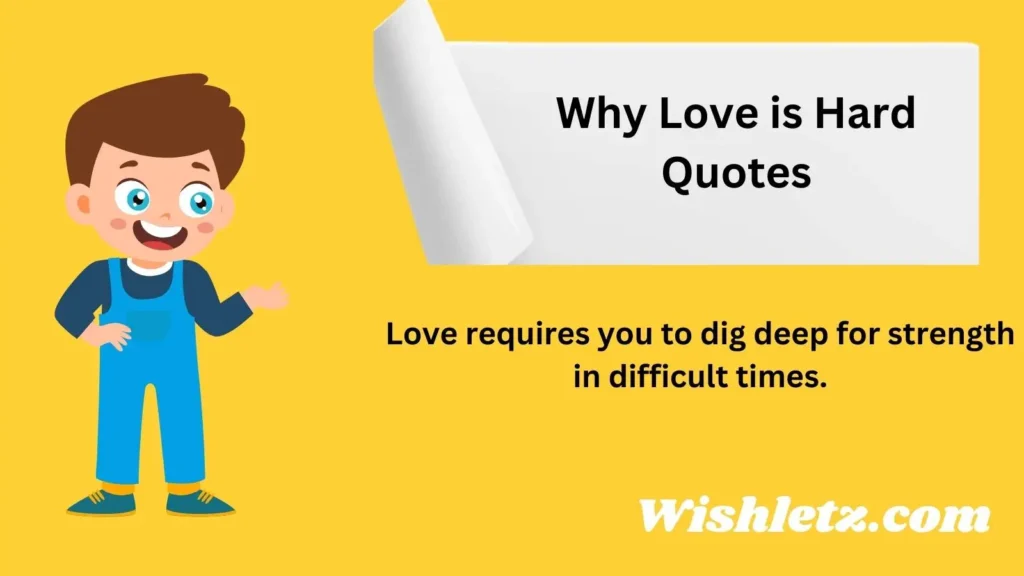 Why Love is Hard Quotes