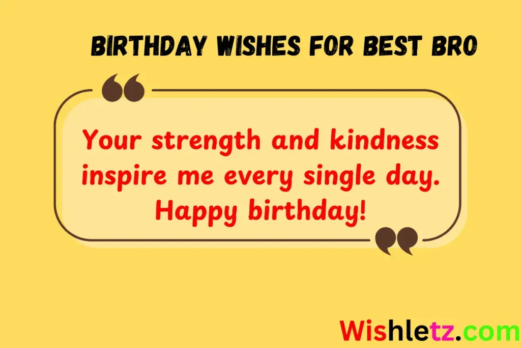 Birthday Wishes for Best Bro