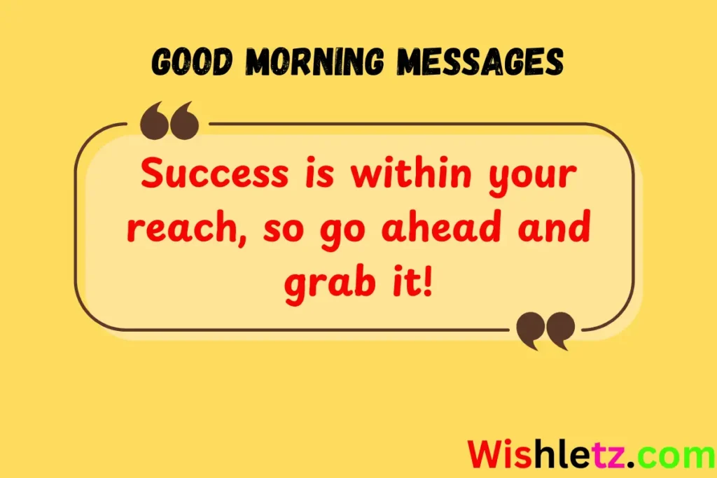 Good Morning Messages