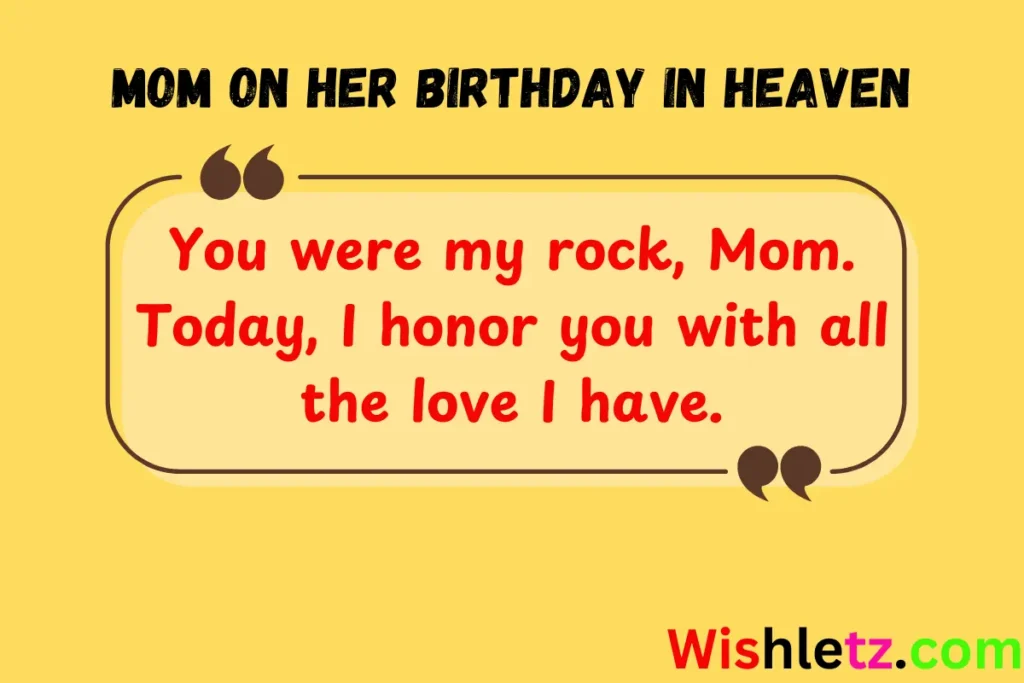 Mom on Her Birthday in Heaven