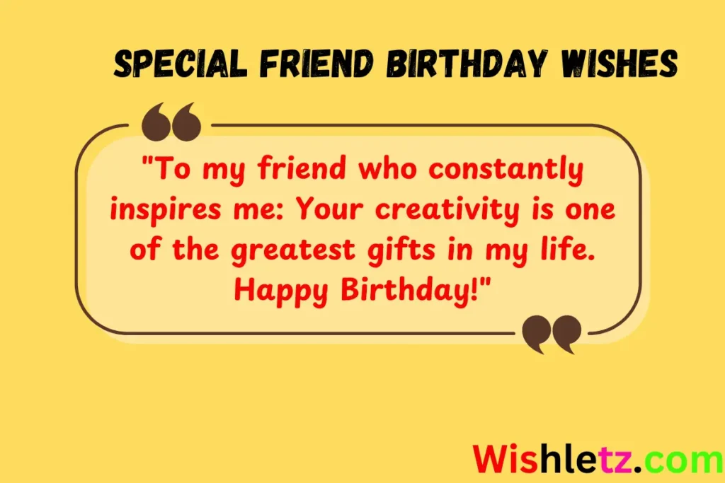 Special Friend Birthday Wishes