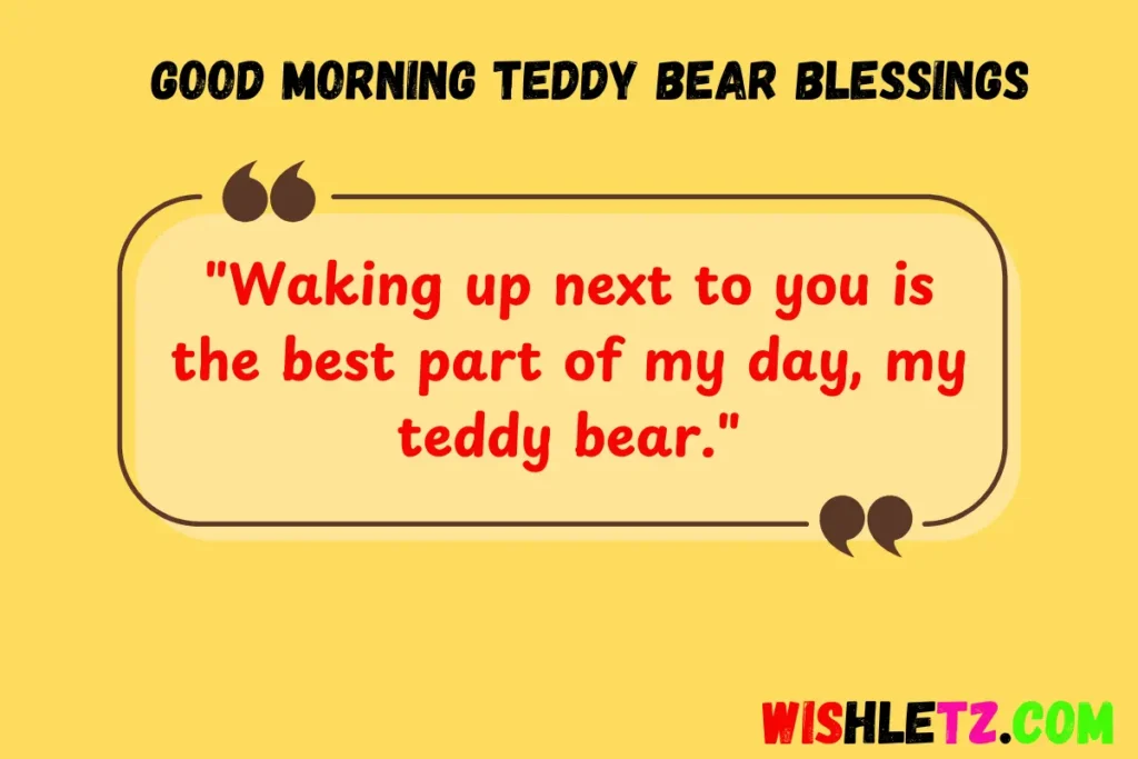 Good Morning Teddy Bear Blessings