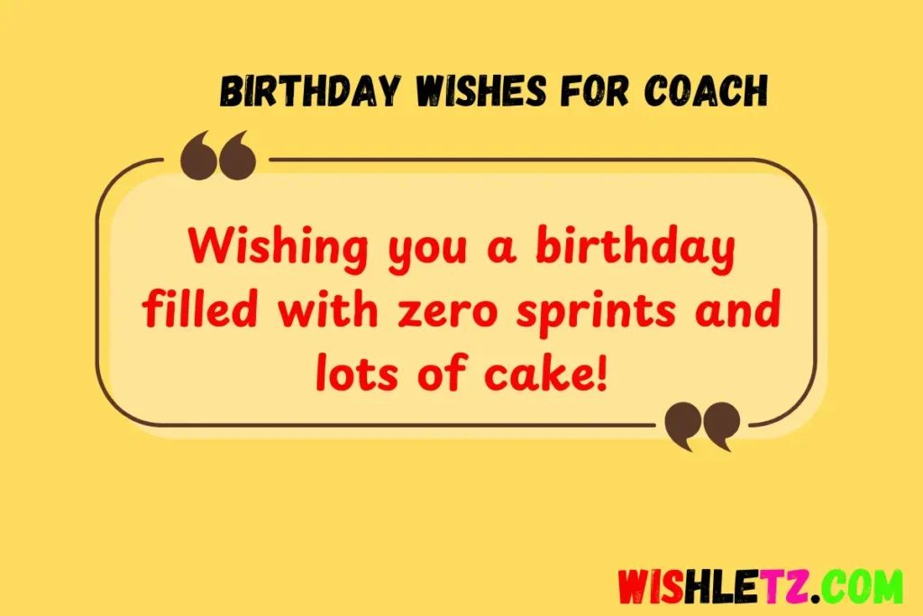 Birthday Wishes for Coach