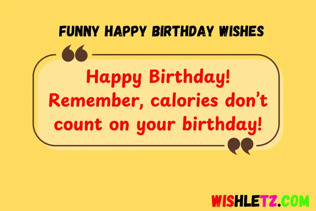 Funny Happy Birthday Wishes