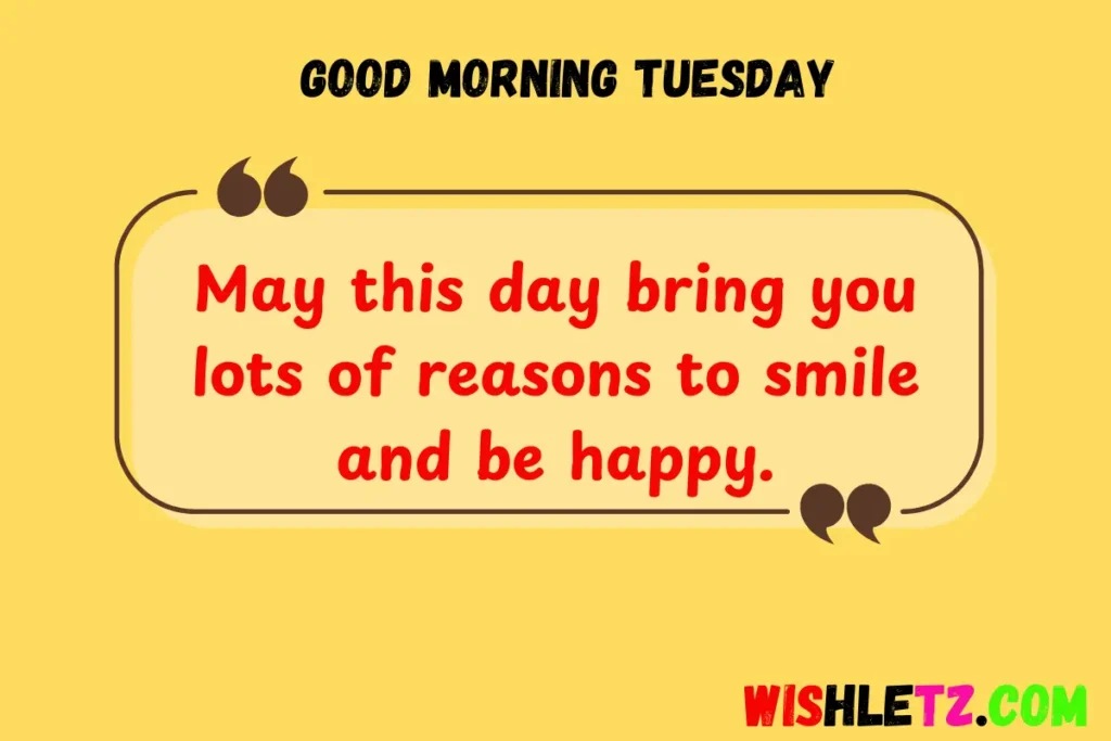  Good Morning Tuesday  