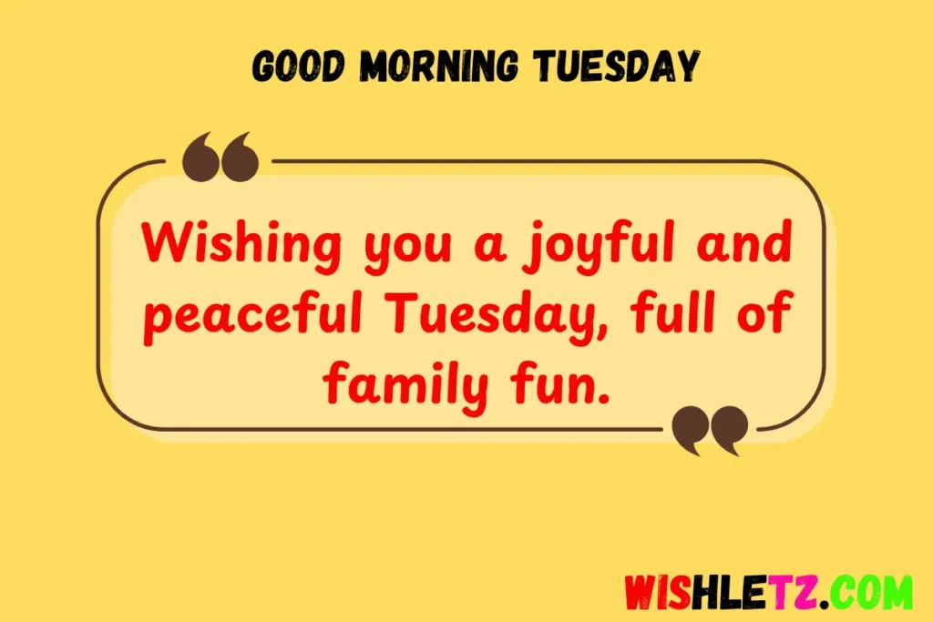  Good Morning Tuesday  
