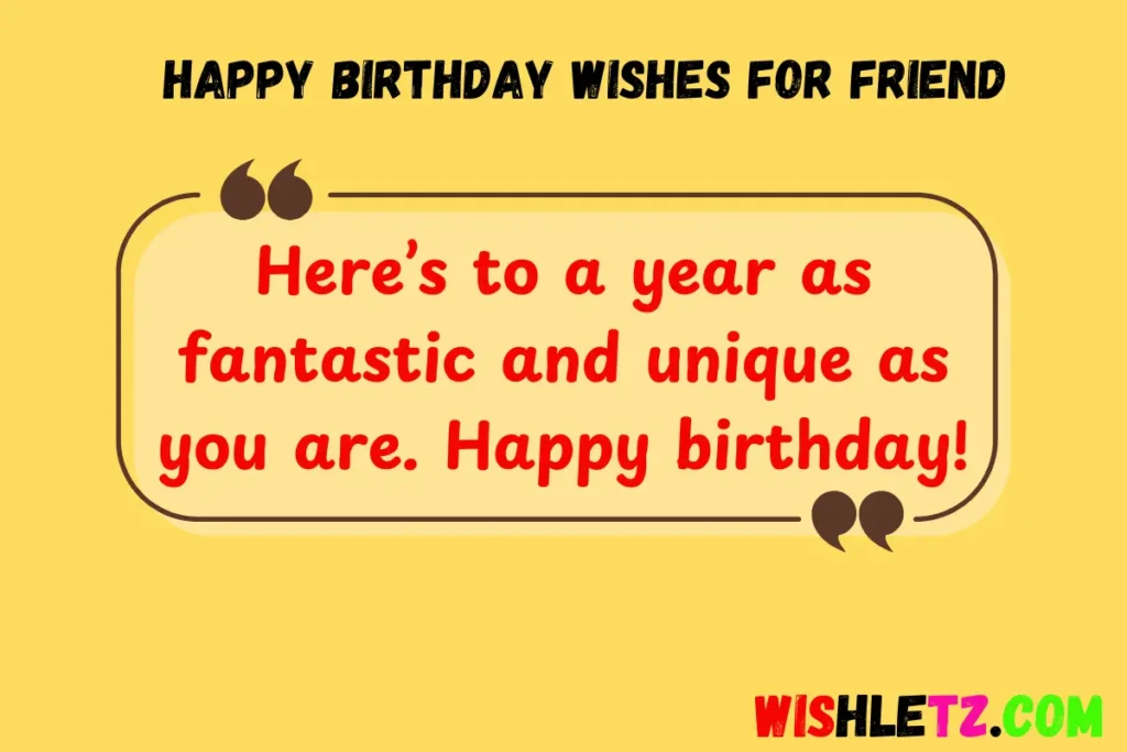 Happy Birthday Wishes for Friend