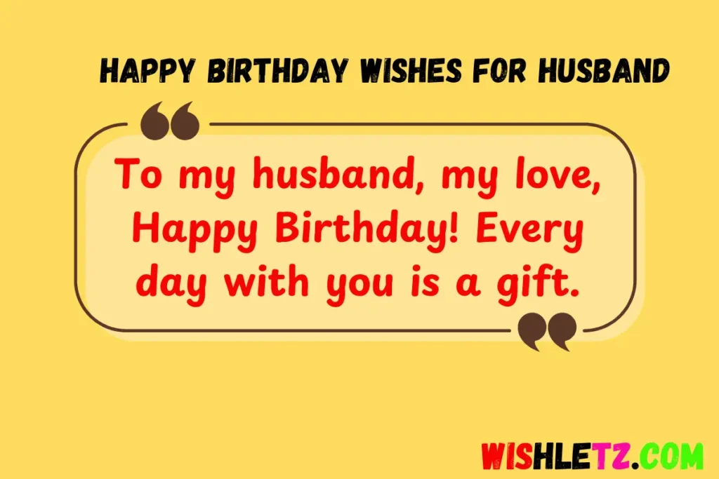 Happy Birthday Wishes for Husband