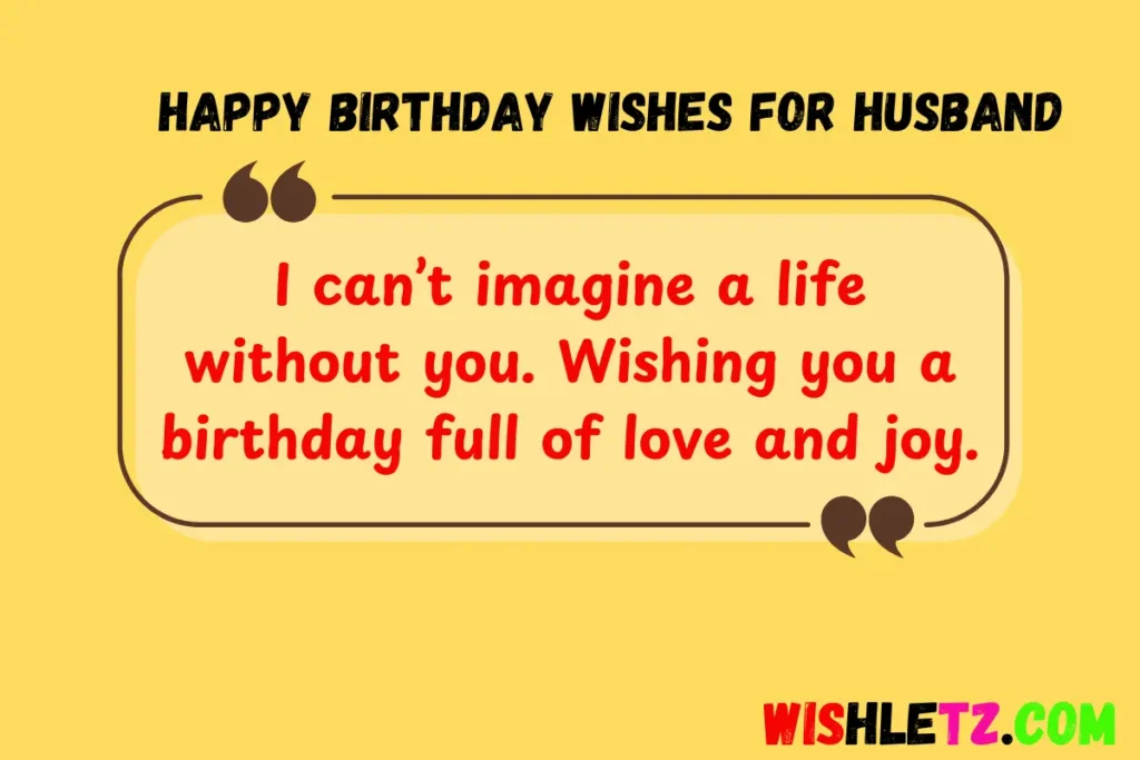 Happy Birthday Wishes for Husband