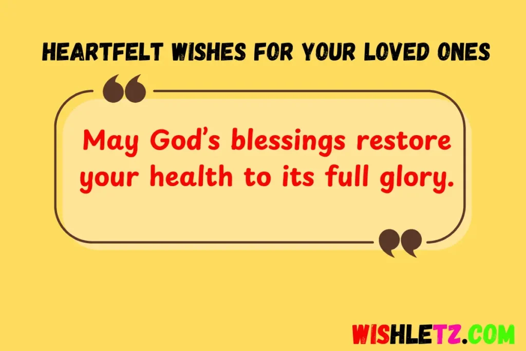 Heartfelt Wishes for Your Loved Ones